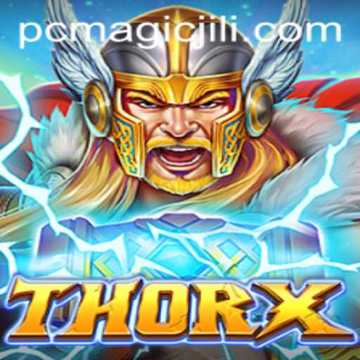 ThorX: The Revolutionary Game with MagicJili Intricacies